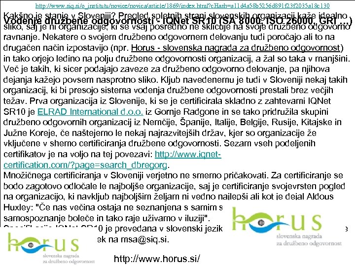 http: //www. siq. si/o_institutu/novice/novica/article/1869/index. html? c. Hash=a 11 d 4 a 58 b 5256