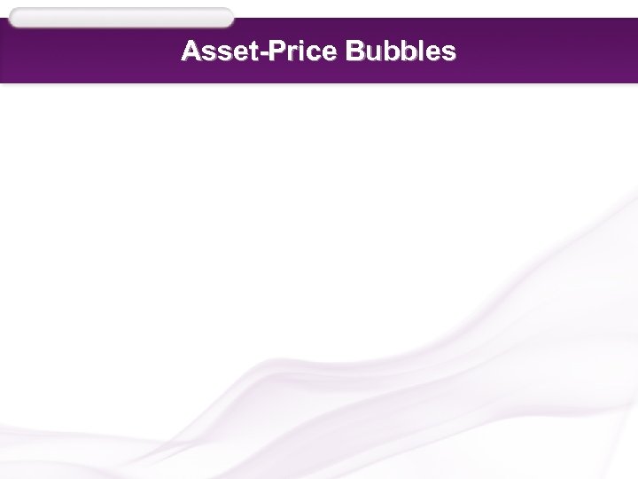 Asset-Price Bubbles 