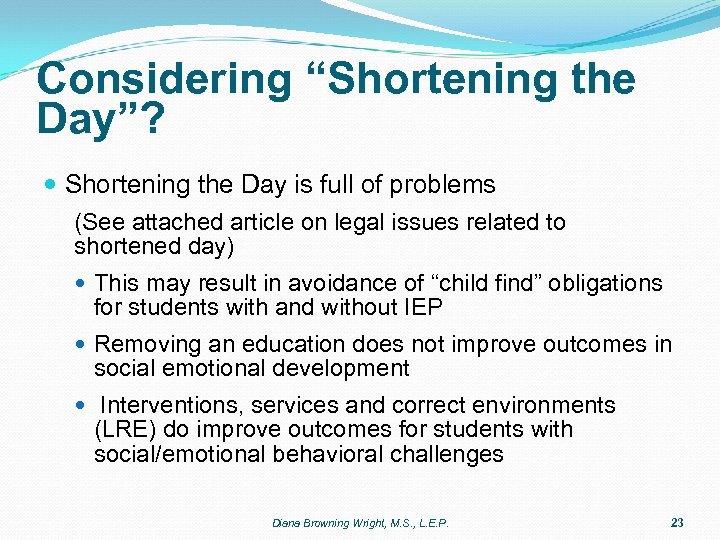 Considering “Shortening the Day”? Shortening the Day is full of problems (See attached article
