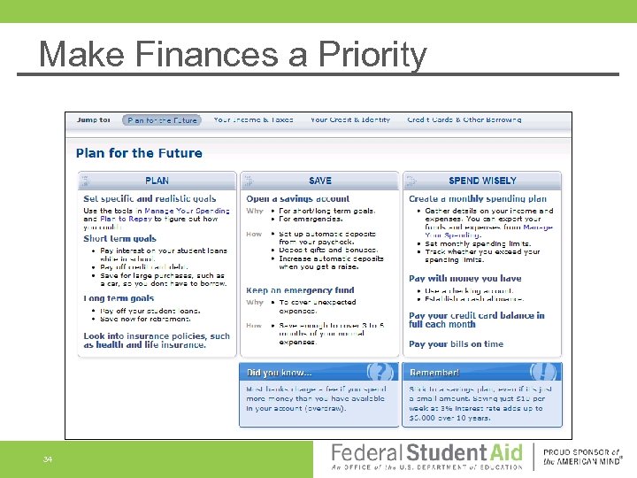 Make Finances a Priority 34 