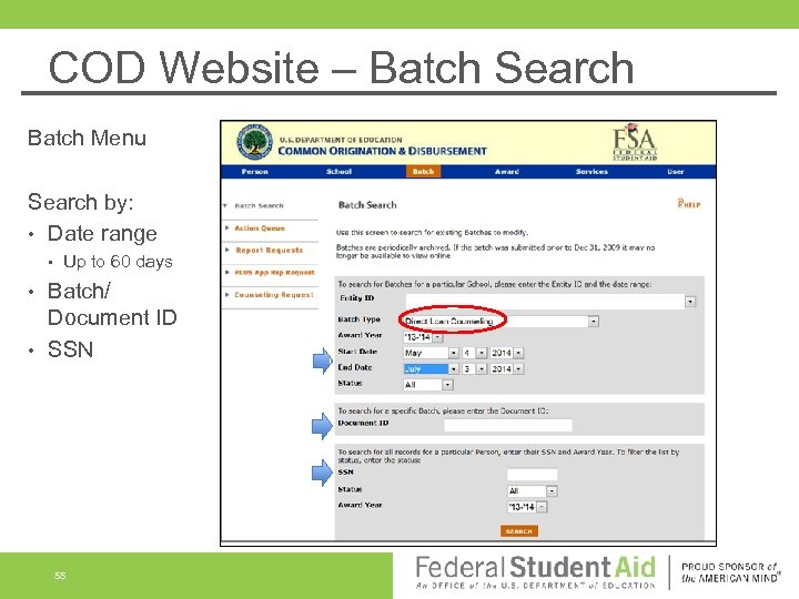 COD Website – Batch Search Batch Menu Search by: • Date range • Up