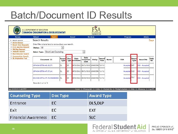 Batch/Document ID Results Counseling Type Doc Type Award Type Entrance EC DLS, DLP Exit