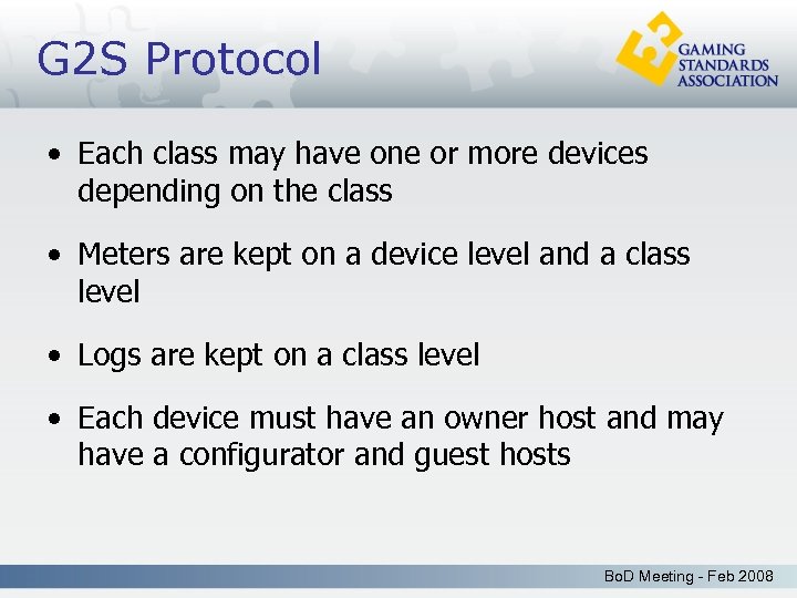 G 2 S Protocol • Each class may have one or more devices depending