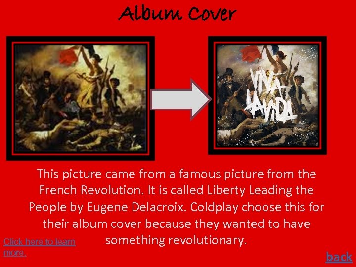 Album Cover This picture came from a famous picture from the French Revolution. It