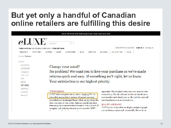 But yet only a handful of Canadian online retailers are fulfilling this desire ©