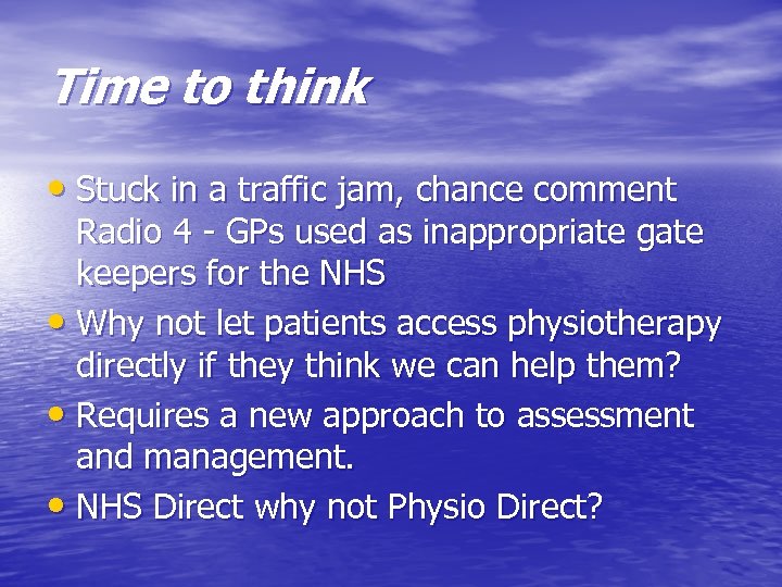 Time to think • Stuck in a traffic jam, chance comment Radio 4 -