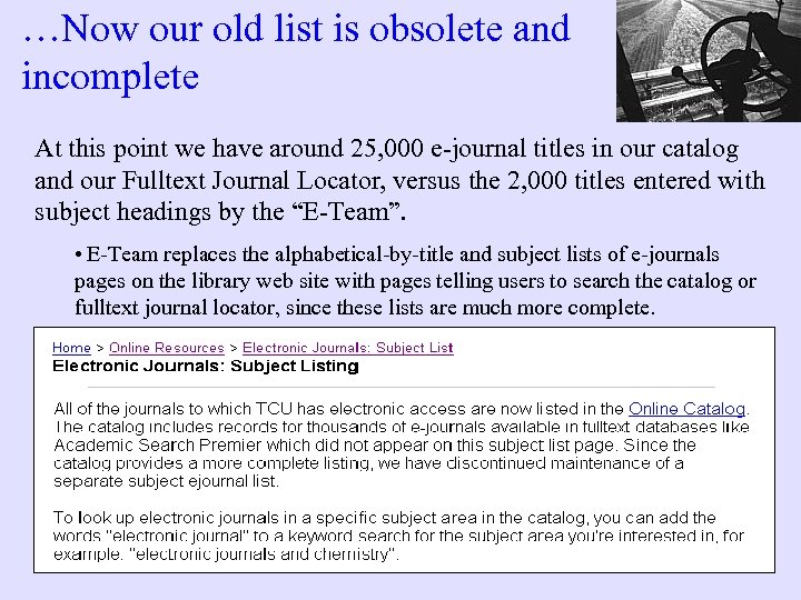 …Now our old list is obsolete and incomplete At this point we have around