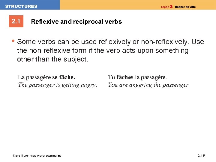 2. 1 Reflexive and reciprocal verbs • Some verbs can be used reflexively or