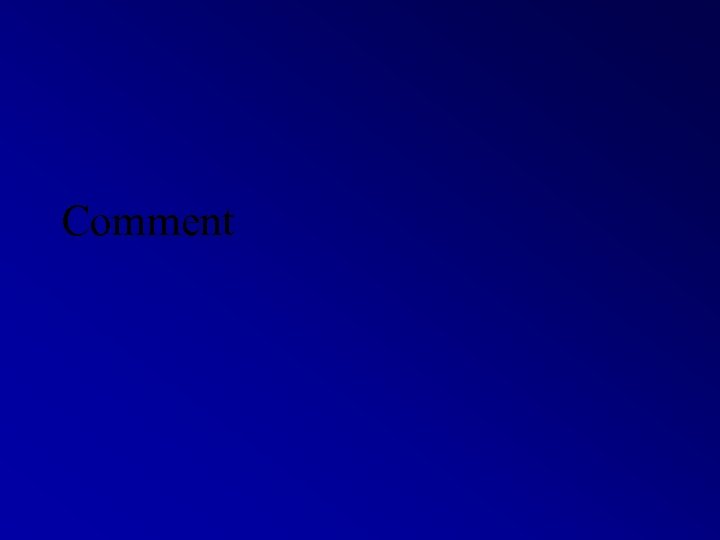 Comment 