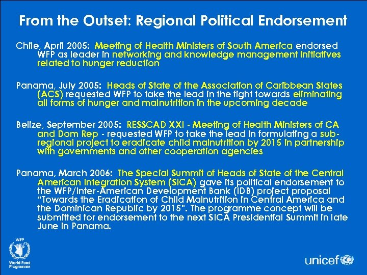 From the Outset: Regional Political Endorsement Chile, April 2005: Meeting of Health Ministers of