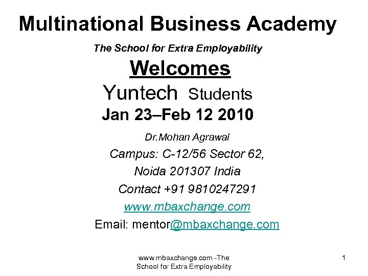 Multinational Business Academy The School for Extra Employability Welcomes Yuntech Students Jan 23–Feb 12