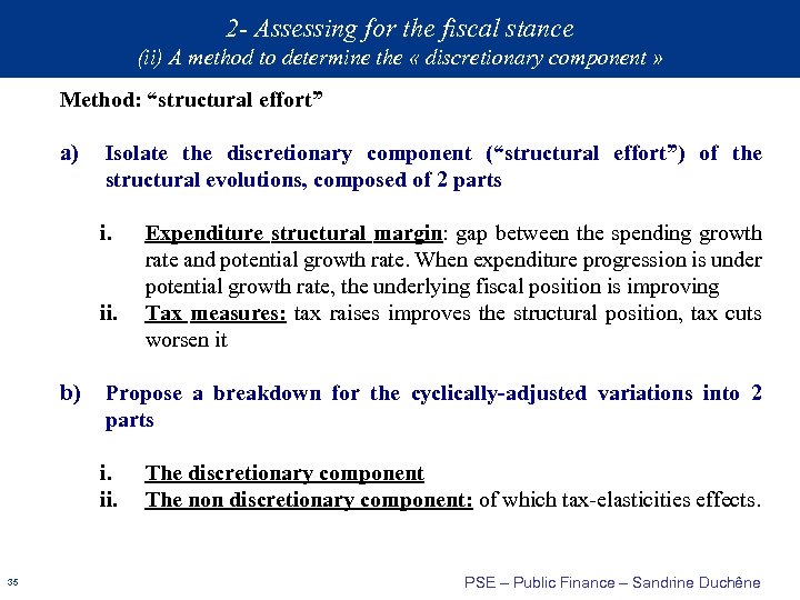 2 - Assessing for the fiscal stance (ii) A method to determine the «