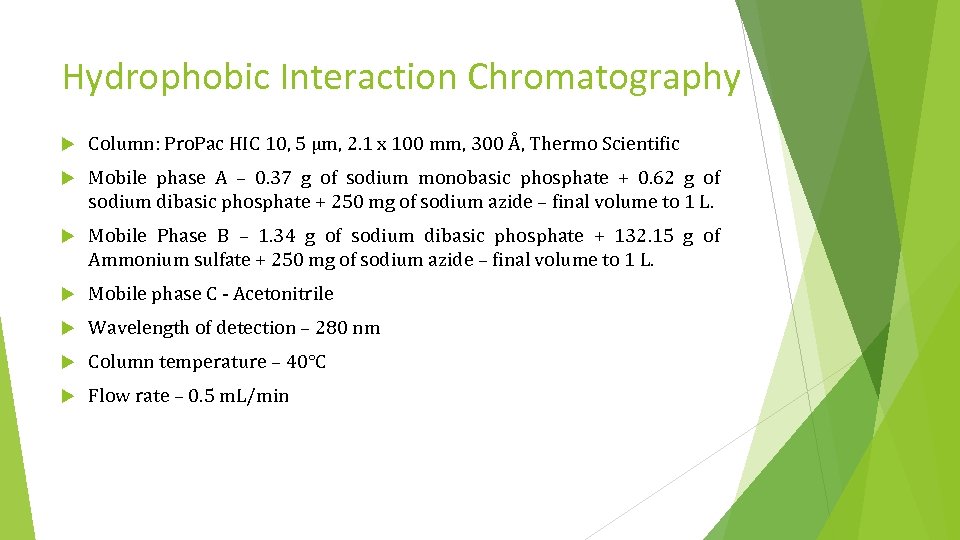 Hydrophobic Interaction Chromatography Column: Pro. Pac HIC 10, 5 µm, 2. 1 x 100