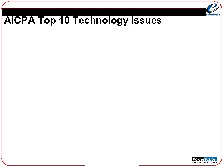 AICPA Top 10 Technology Issues 