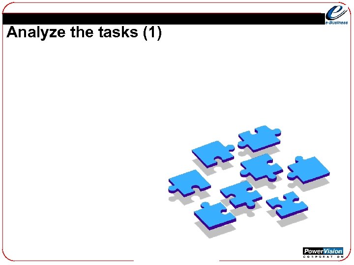 Analyze the tasks (1) 