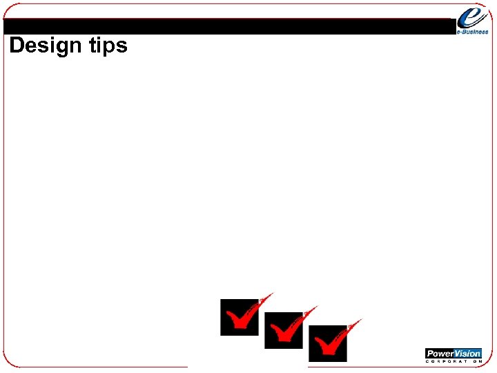 Design tips 