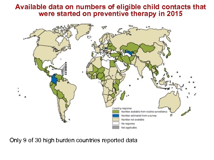 Available data on numbers of eligible child contacts that were started on preventive therapy