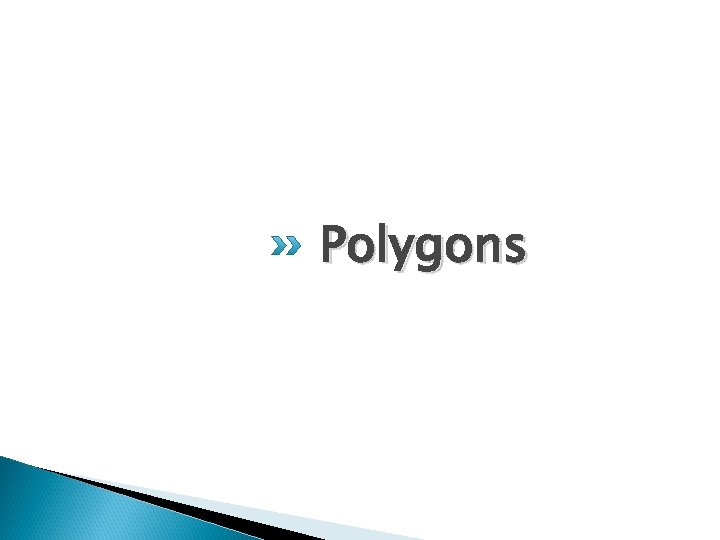 Polygons 