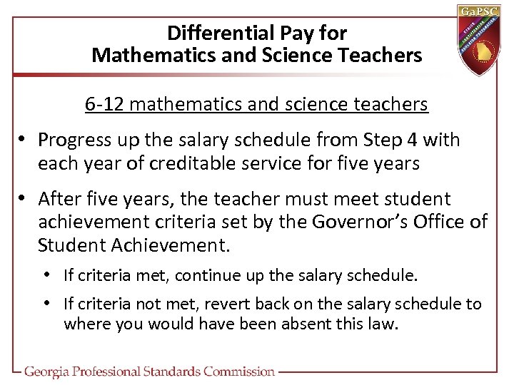 Differential Pay for Mathematics and Science Teachers 6 -12 mathematics and science teachers •