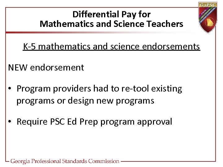 Differential Pay for Mathematics and Science Teachers K-5 mathematics and science endorsements NEW endorsement
