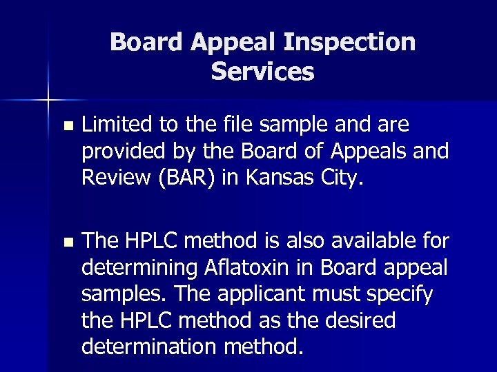 Board Appeal Inspection Services n Limited to the file sample and are provided by