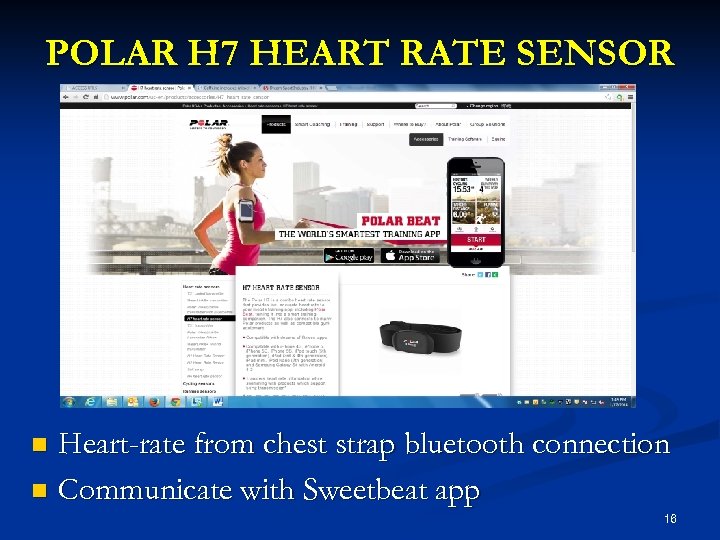 POLAR H 7 HEART RATE SENSOR Heart-rate from chest strap bluetooth connection n Communicate