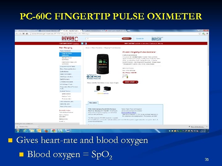 PC-60 C FINGERTIP PULSE OXIMETER n Gives heart-rate and blood oxygen n Blood oxygen