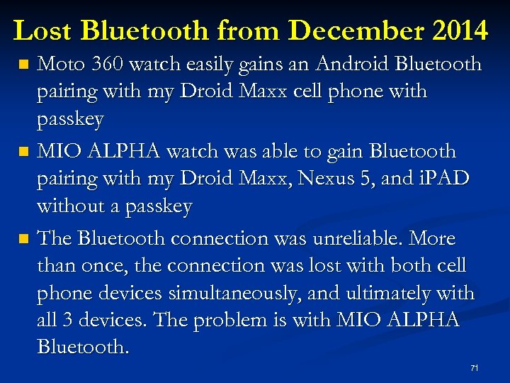 Lost Bluetooth from December 2014 Moto 360 watch easily gains an Android Bluetooth pairing