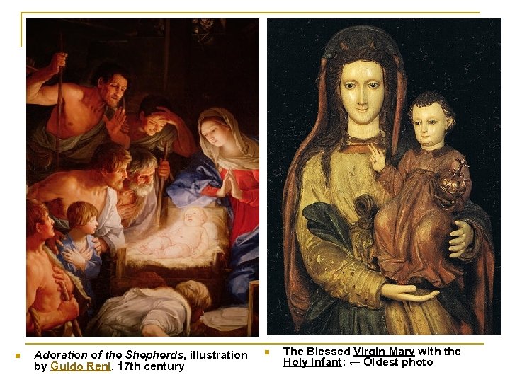 n Adoration of the Shepherds, illustration by Guido Reni, 17 th century n The