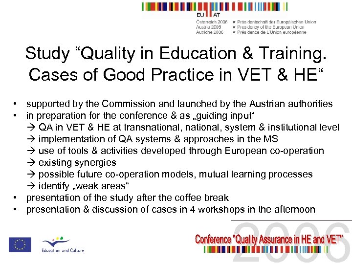 Study “Quality in Education & Training. Cases of Good Practice in VET & HE“