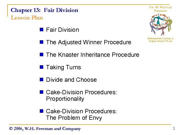 Chapter 13: Fair Division Lesson Plan For All Practical Purposes n Fair Division n
