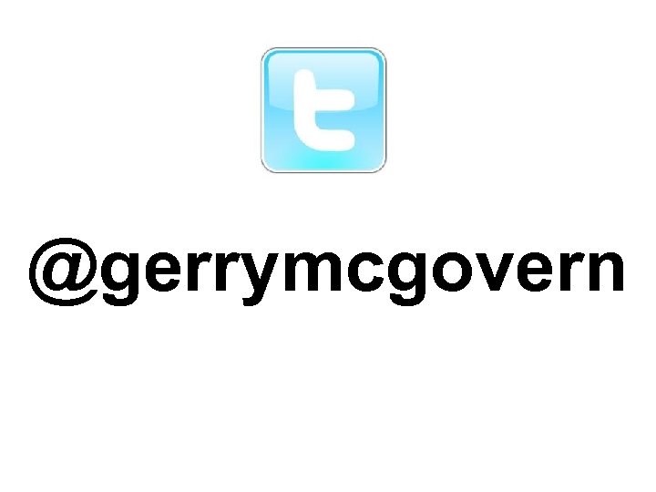 @gerrymcgovern 