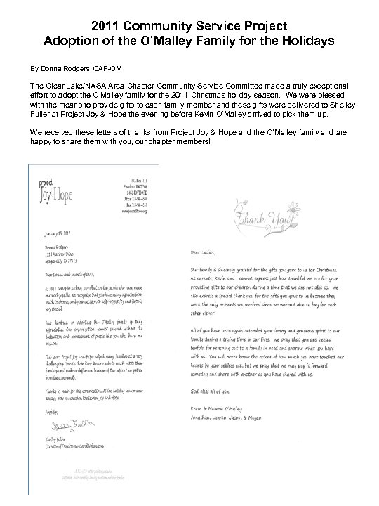 2011 Community Service Project Adoption of the O’Malley Family for the Holidays By Donna