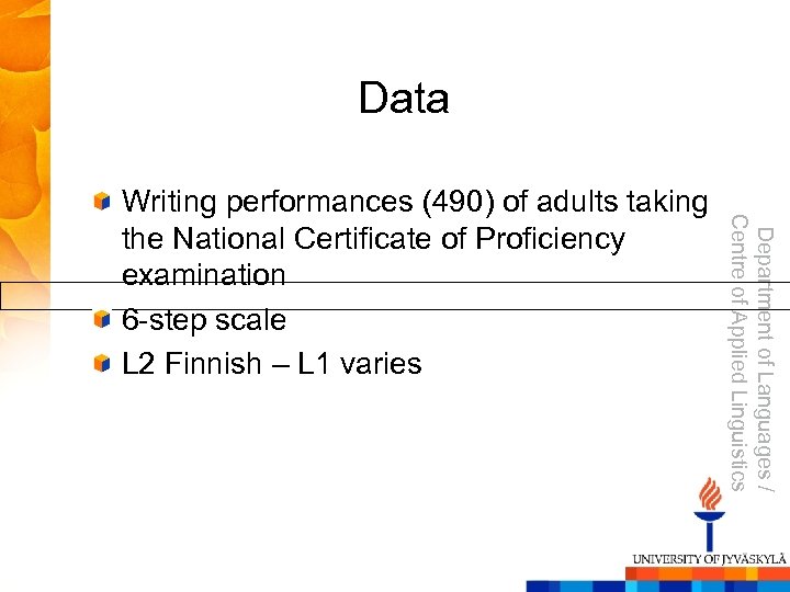 Data Department of Languages / Centre of Applied Linguistics Writing performances (490) of adults