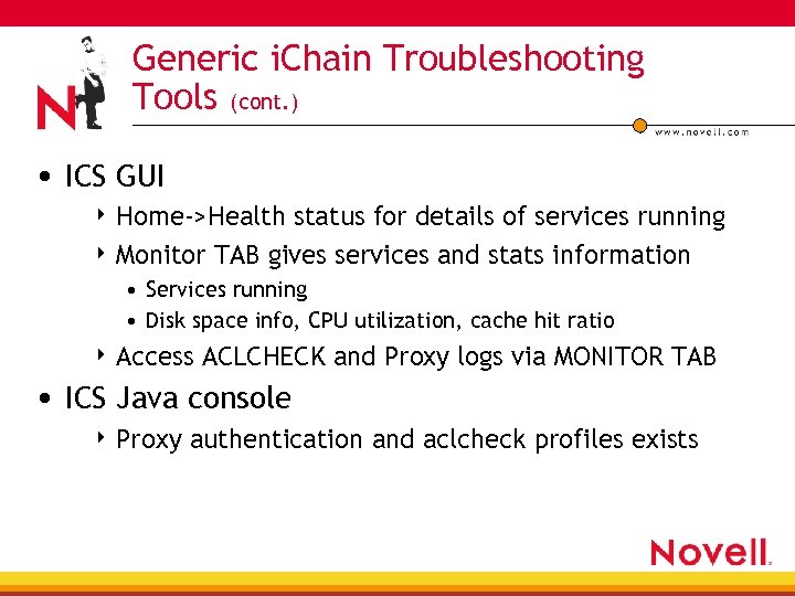 Generic i. Chain Troubleshooting Tools (cont. ) • ICS GUI 4 Home->Health status for