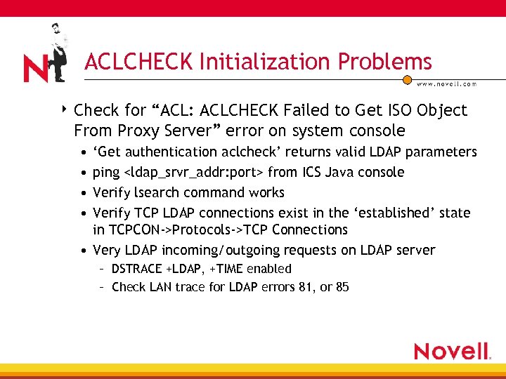 ACLCHECK Initialization Problems 4 Check for “ACL: ACLCHECK Failed to Get ISO Object From