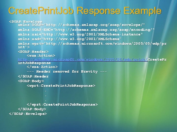 Create. Print. Job Response Example <SOAP: Envelope xmlns: SOAP="http: //schemas. xmlsoap. org/soap/envelope/" xmlns: SOAP-ENC="http: