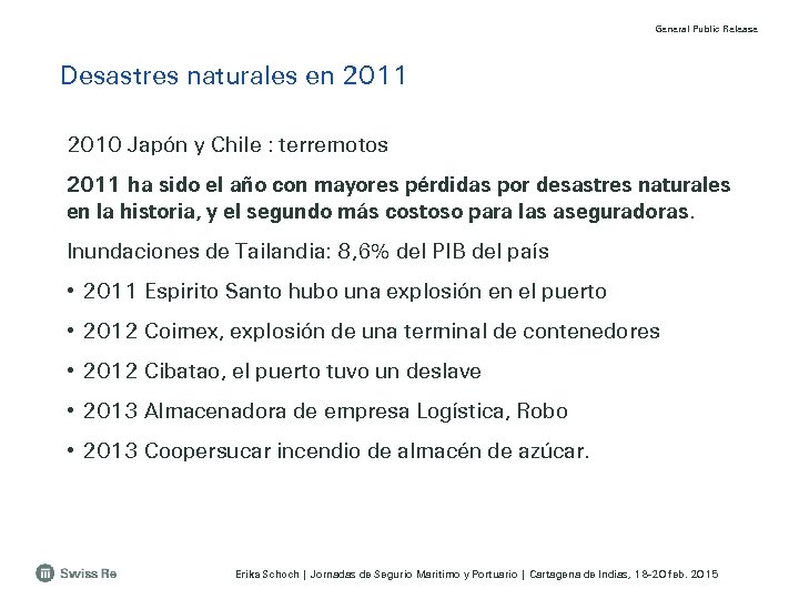 General Public Release Desastres naturales en 2011 2010 Japón y Chile : terremotos 2011