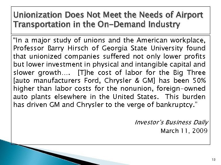 Unionization Does Not Meet the Needs of Airport Transportation in the On-Demand Industry “In