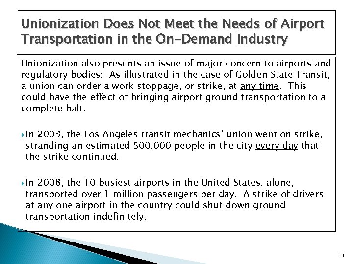 Unionization Does Not Meet the Needs of Airport Transportation in the On-Demand Industry Unionization