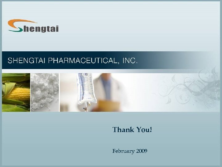 Thank You! February 2009 