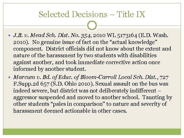 Selected Decisions – Title IX J. B. v. Mead Sch. Dist. No. 354, 2010