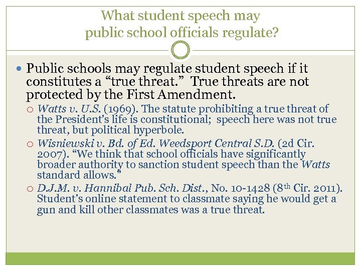 What student speech may public school officials regulate? Public schools may regulate student speech