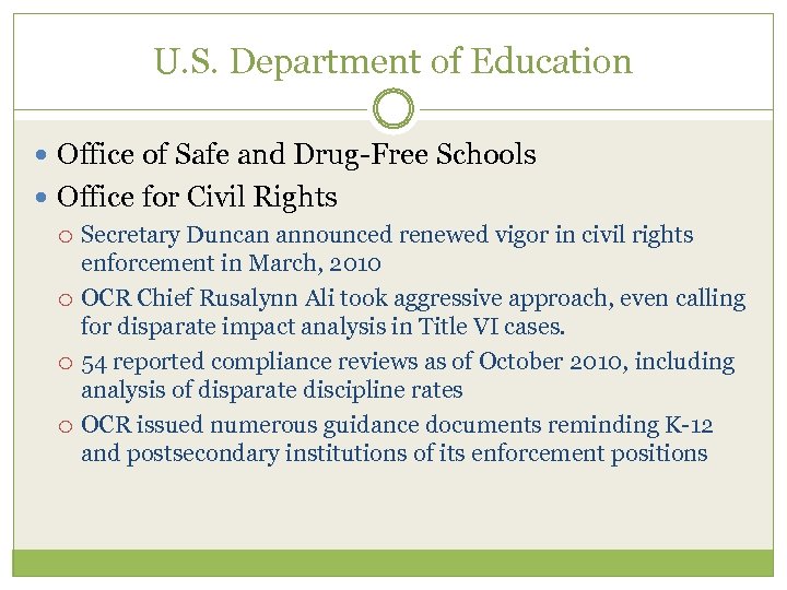 U. S. Department of Education Office of Safe and Drug-Free Schools Office for Civil