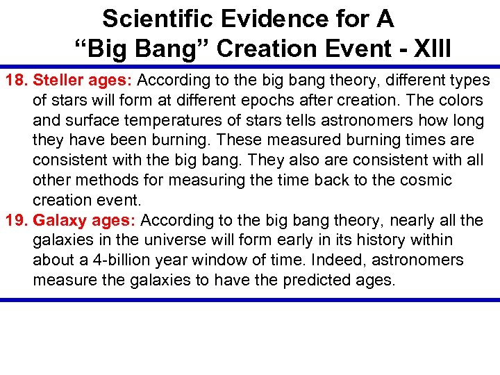Scientific Evidence for A “Big Bang” Creation Event - XIII 18. Steller ages: According