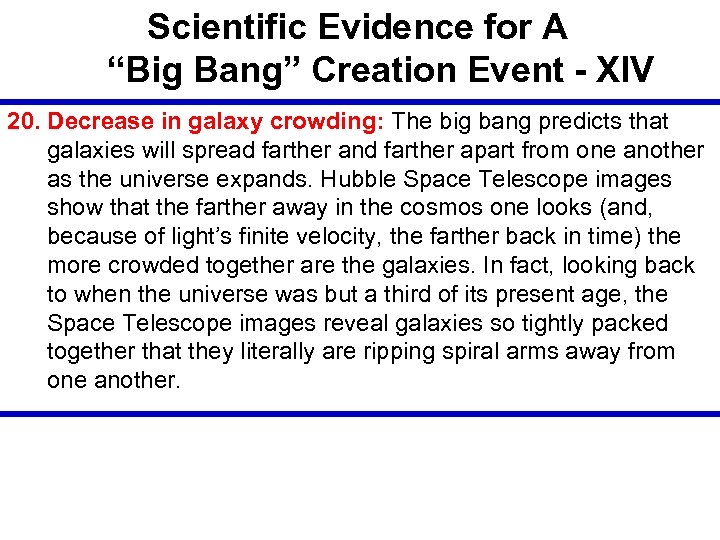 Scientific Evidence for A “Big Bang” Creation Event - XIV 20. Decrease in galaxy