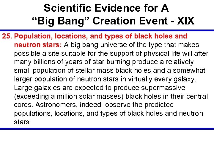 Scientific Evidence for A “Big Bang” Creation Event - XIX 25. Population, locations, and