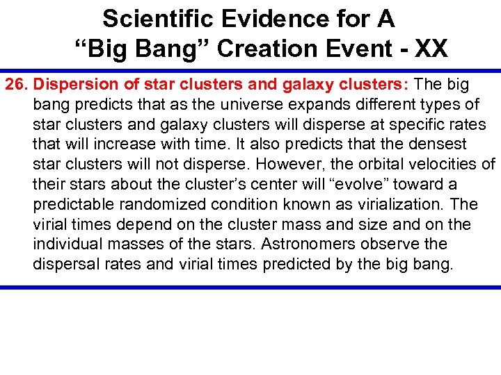 Scientific Evidence for A “Big Bang” Creation Event - XX 26. Dispersion of star
