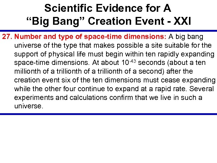 Scientific Evidence for A “Big Bang” Creation Event - XXI 27. Number and type