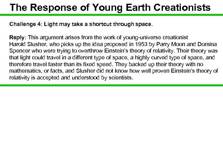 The Response of Young Earth Creationists Challenge 4: Light may take a shortcut through